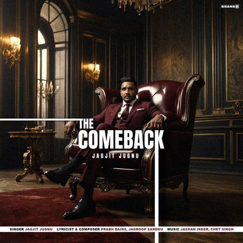 The Comeback Jashan Inder MP3 Download