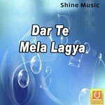 Dar Te Mela Lagya Album Download