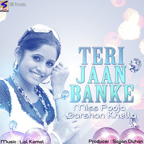 Teri Jaan Banke Darshan Khela MP3 Download