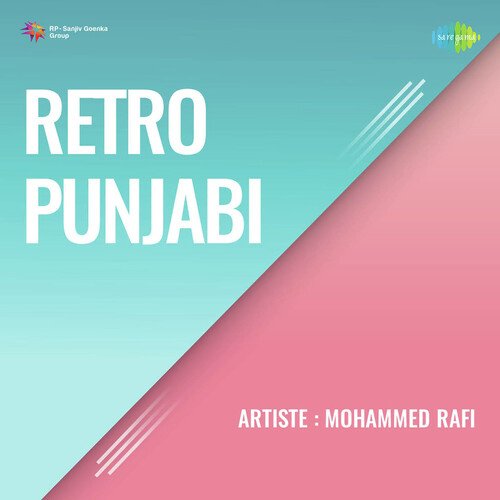 Retro Punjabi Mohammed Rafi MP3 Download