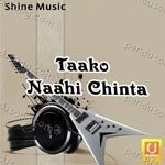 Taako Naahi Chinta Album Download