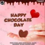 Happy Chocolate Day - Jaggi Singh Song Download