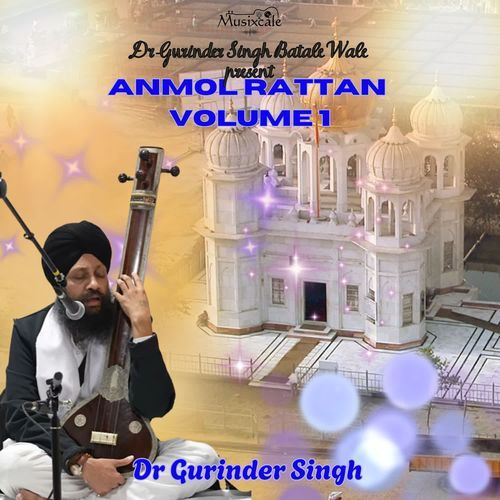 Anmol Rattan Volume 1 Dr. Gurinder Singh MP3 Download