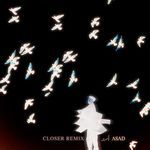 Closer (remix) - Asad Khan Song Download
