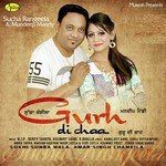 Gurh Di Chaa - Sucha Song Download