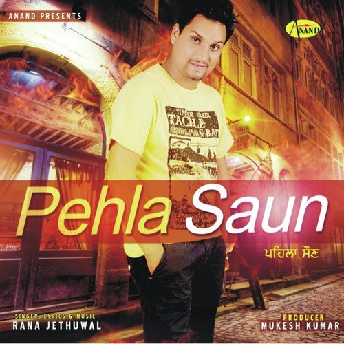 Pehla Saun Rana Jethuwal MP3 Download