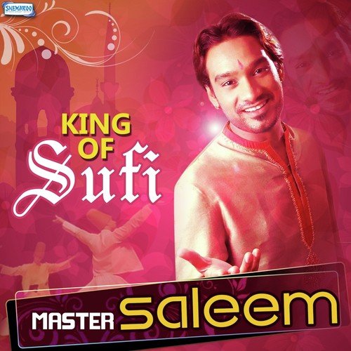 King Of Sufi - Master Saleem Master Saleem MP3 Download