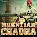 Mukhtiar Chadha Album Download
