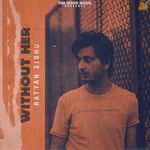 Without Her Album Download