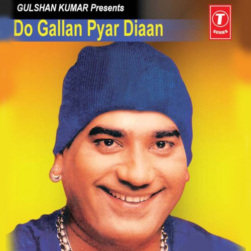 Do Gallan Pyar Diaan Ranjit Mani MP3 Download