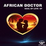 African Doctor Songs MP3 Download