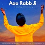 Aao Rabb Ji A Spiritual Invitation Album Download