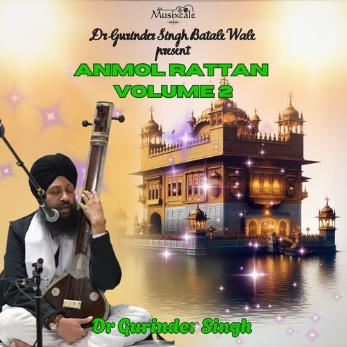 Anmol Rattan Volume 2 Dr. Gurinder Singh MP3 Download