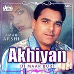 Akhiyan Di Maar Buri Album Download