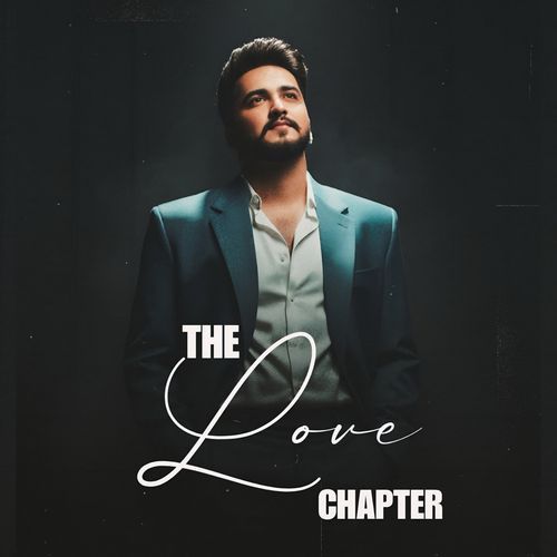 The Love Chapter Gautam Sharma MP3 Download