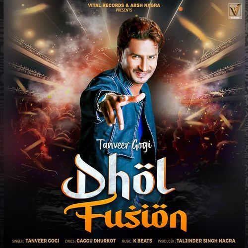 Dhol Fusion Tanveer Gogi MP3 Download