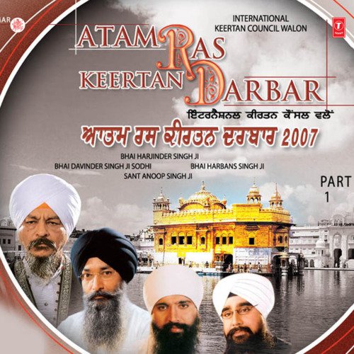 Aatam Ras Keertan Darbar 2007 Bhai Davinder Singh Sodhi (Ludhiana Wale) MP3 Download