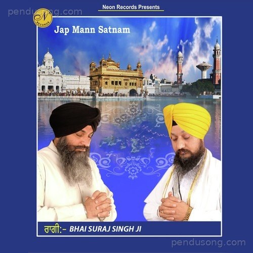 Jap Mann Satnam Bhai Suraj Singh Ji MP3 Download