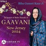 Gaavani New Jersey 2024 Biba Guneet Kaur Ji (KF94 5) Album Download