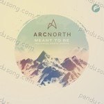 Arc North Songs MP3 Download