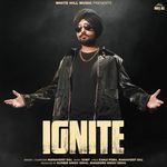 Ignite - Manavgeet Gill Song Download