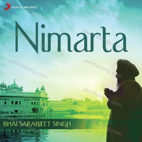 Nimarta (Live) Bhai Sarabjeet Singh MP3 Download