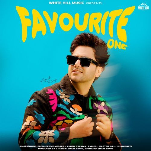 Favourite One Ayush Talniya MP3 Download
