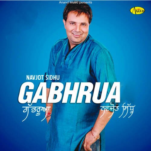 Gabhrua Navjot Sidhu MP3 Download