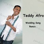 Teddy Afro Songs MP3 Download