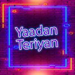 Yaadan Teriyan Album Download