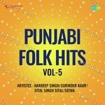 Punjabi Folk Hits Vol-5 - Gurcharan Pohli Song Download