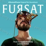 Fursat (#ShotoniPhone Original Film Soundtrack) Album Download