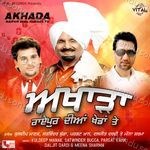 Akhada Raipur Dian Khedan Te - Kuldeep Manak Song Download