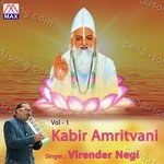 Kabir Amritvani, Vol. 1 Album Download