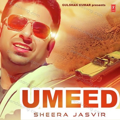 Umeed Sheera Jasvir MP3 Download
