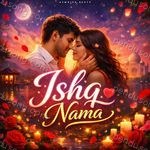 Ishq Nama MP3 Download