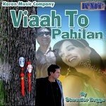 Viaah To Pahilan Album Download