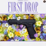 First Drop Album Download