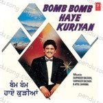 Bomb Bomb Haye Kuriyan Album Download