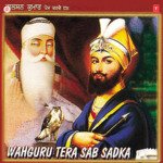 Waheguru Tera Sab Sadka Album Download