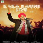Kaka Kauni Live Album Download