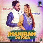 Jhanjran Da Joda - Gurnoor Song Download