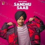 Sandhu Saab Album Download