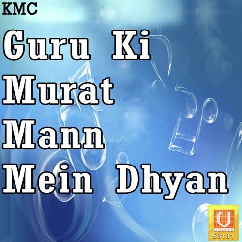 Guru Ki Murat Mann Mein Dhyan Ratan Singh MP3 Download