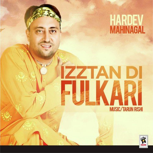 Izztan Di Fulkari Hardev Mahinangal MP3 Download