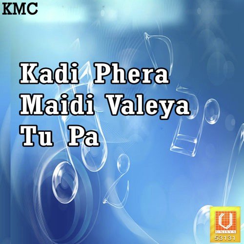 Kadi Phera Maidi Valeya Tu Pa Sant Swarnjeet Singh Ji MP3 Download