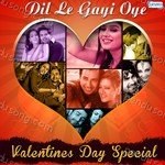 Dil Le Gayi Oye - Valentine's Day Special Album Download