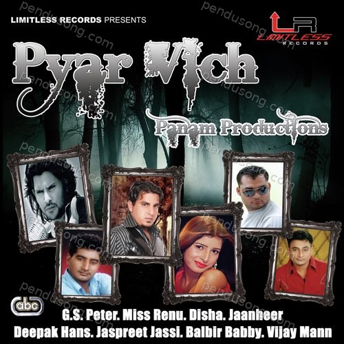 Pyar Vich Panam &amp; Jaanheer MP3 Download