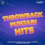 Throwback Punjabi Hits - Diljaan Song Download