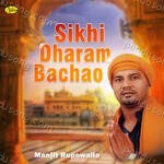 Sikhi Dharam Bachao Album Download